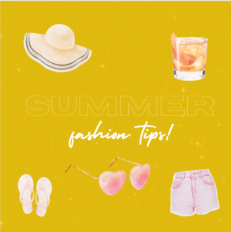 Summer Fashion - Beat the heat!